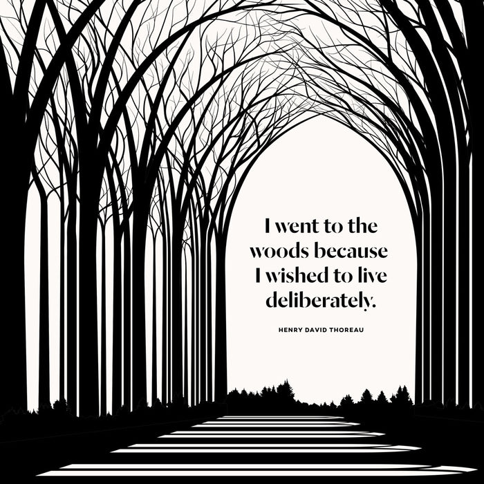 Living Deliberately