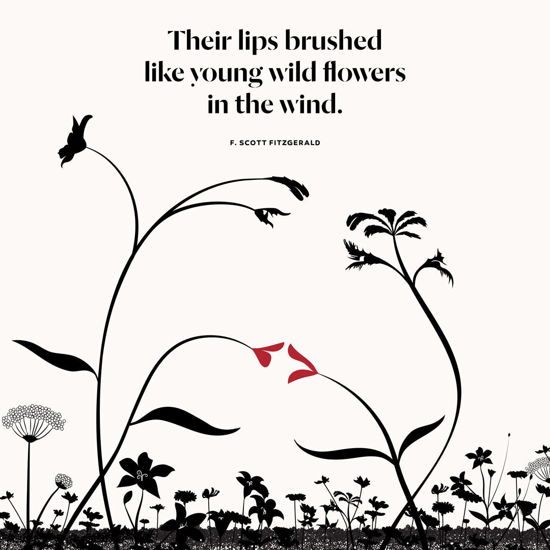 "Their lips brushed like young wild flowers in the wind"