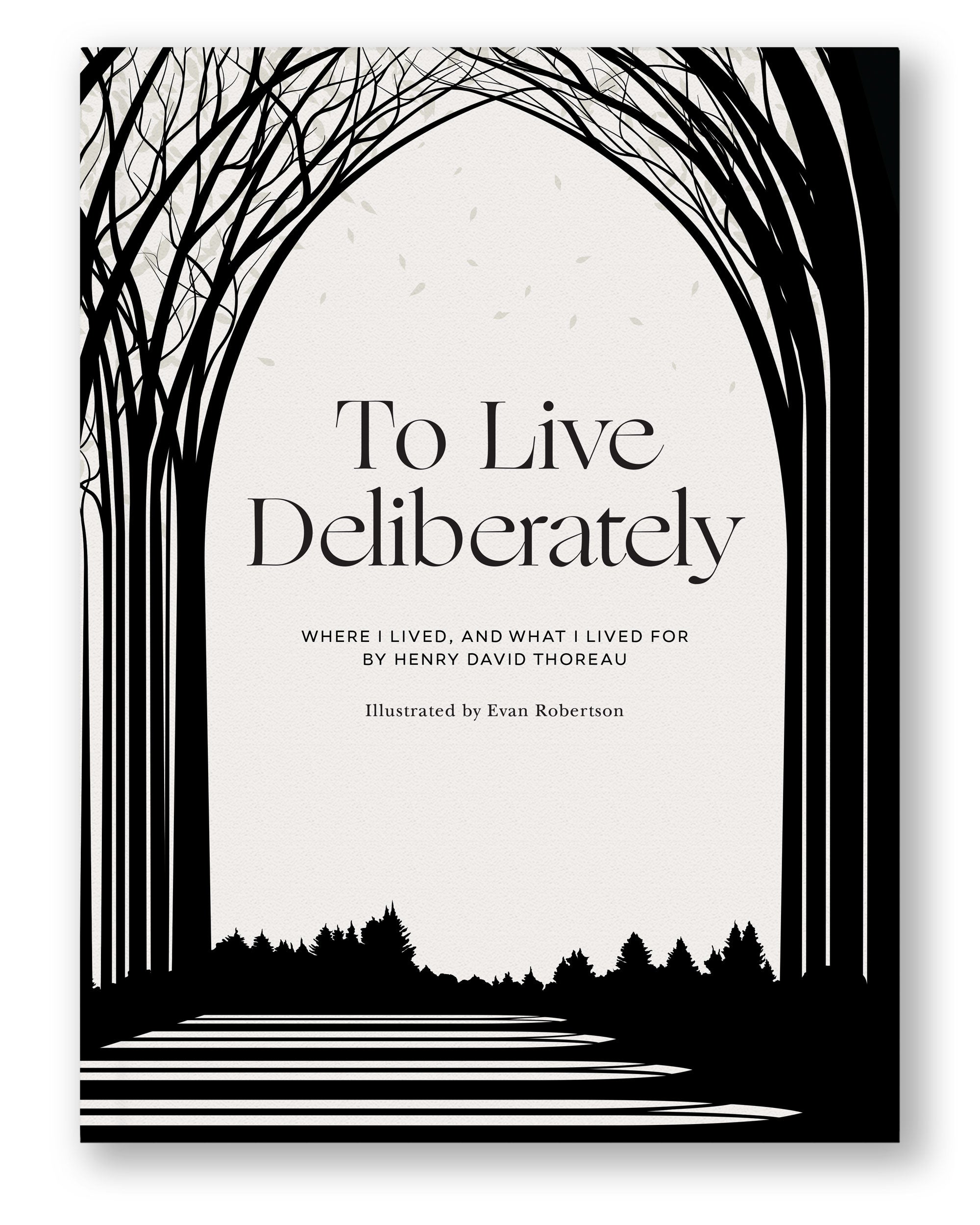 To Live Deliberately