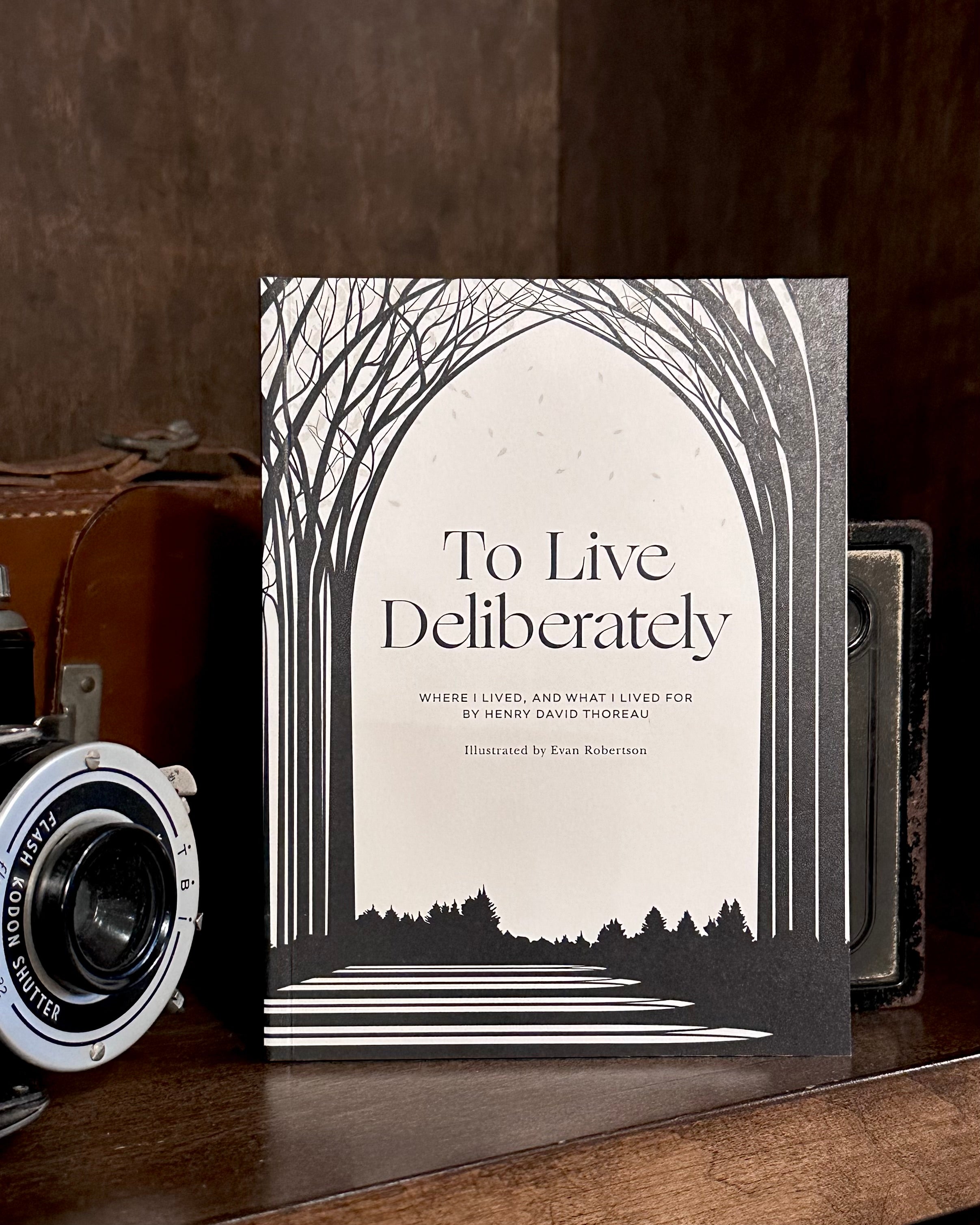 To Live Deliberately